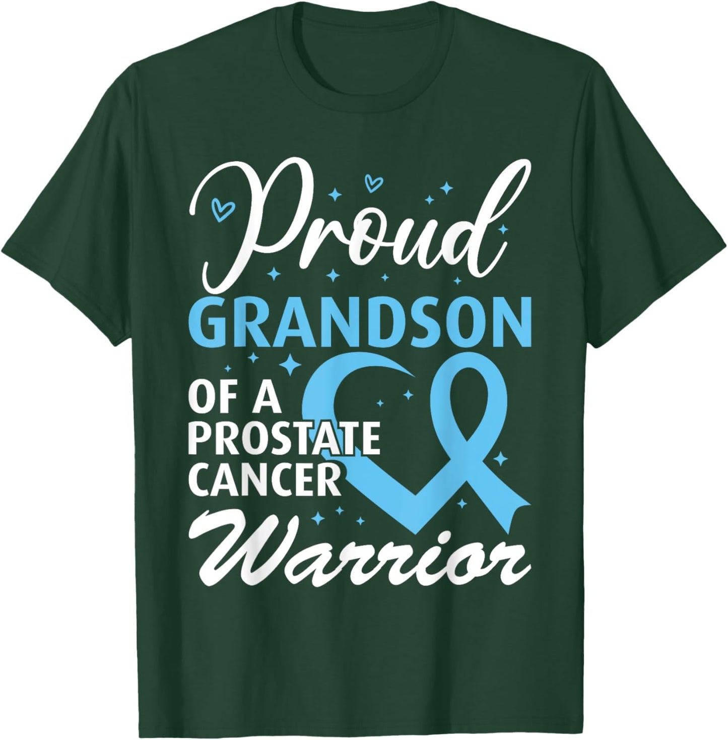 Proud Grandson of a Prostate Cancer Warrior T-Shirt - T-Shirt | Forest