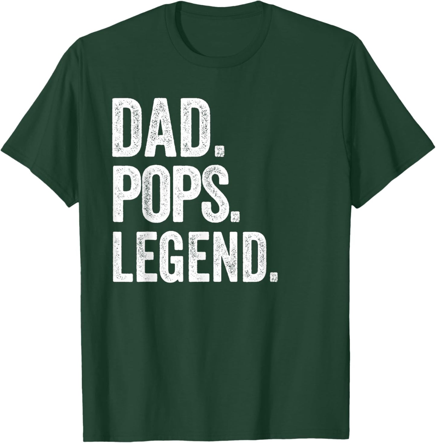 Dad Pops Legend - Vintage Distressed Bold Pops Graphic T-Shirt - T-Shirt | Forest