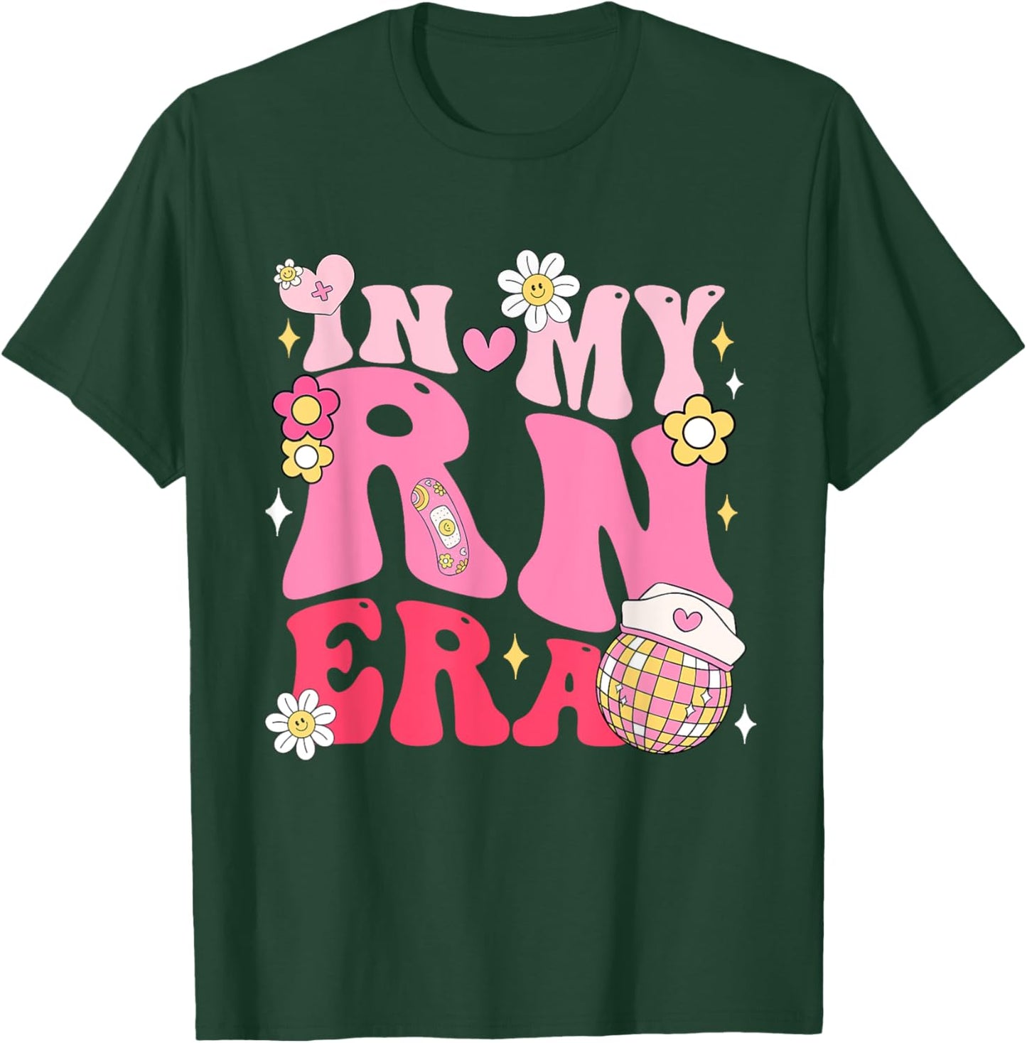 In My RN Era Registered Nurse Gifts for Nurses Graduation T-Shirt - T-Shirt | Forest