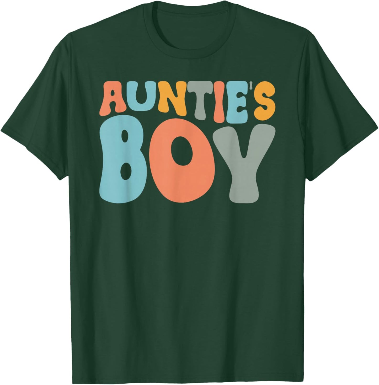 Groovy Auntie's Boy from Aunt to Nephew T-Shirt - T-Shirt | Forest