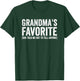 Grandma's Favorite Grandma Grandson Granddaughter T-Shirt - T-Shirt | Forest