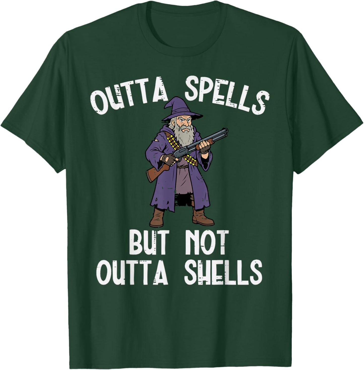 Wizard Outta Spells But Not Outta Shells Funny Saying Men T-Shirt - T-Shirt | Forest