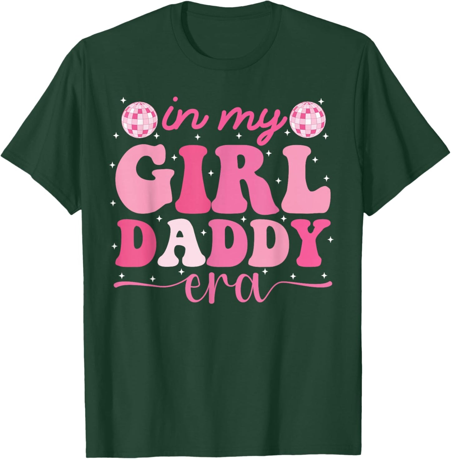 in My Girl Daddy Era Fête des pères drôle Groovy Retro Dad T-Shirt - T-Shirt | Forest