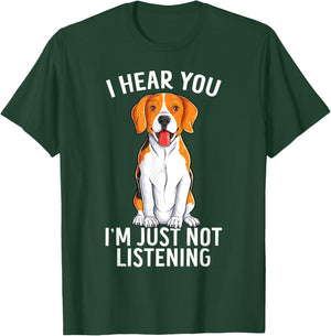 I Hear You I'm Just Not Listening Funny Beagle Dog T-Shirt - T-Shirt | Forest