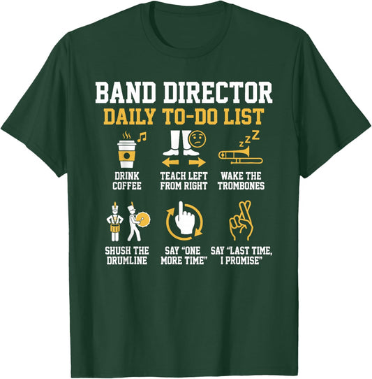 Funny Marching Band Director T-Shirt - T-Shirt | Forest