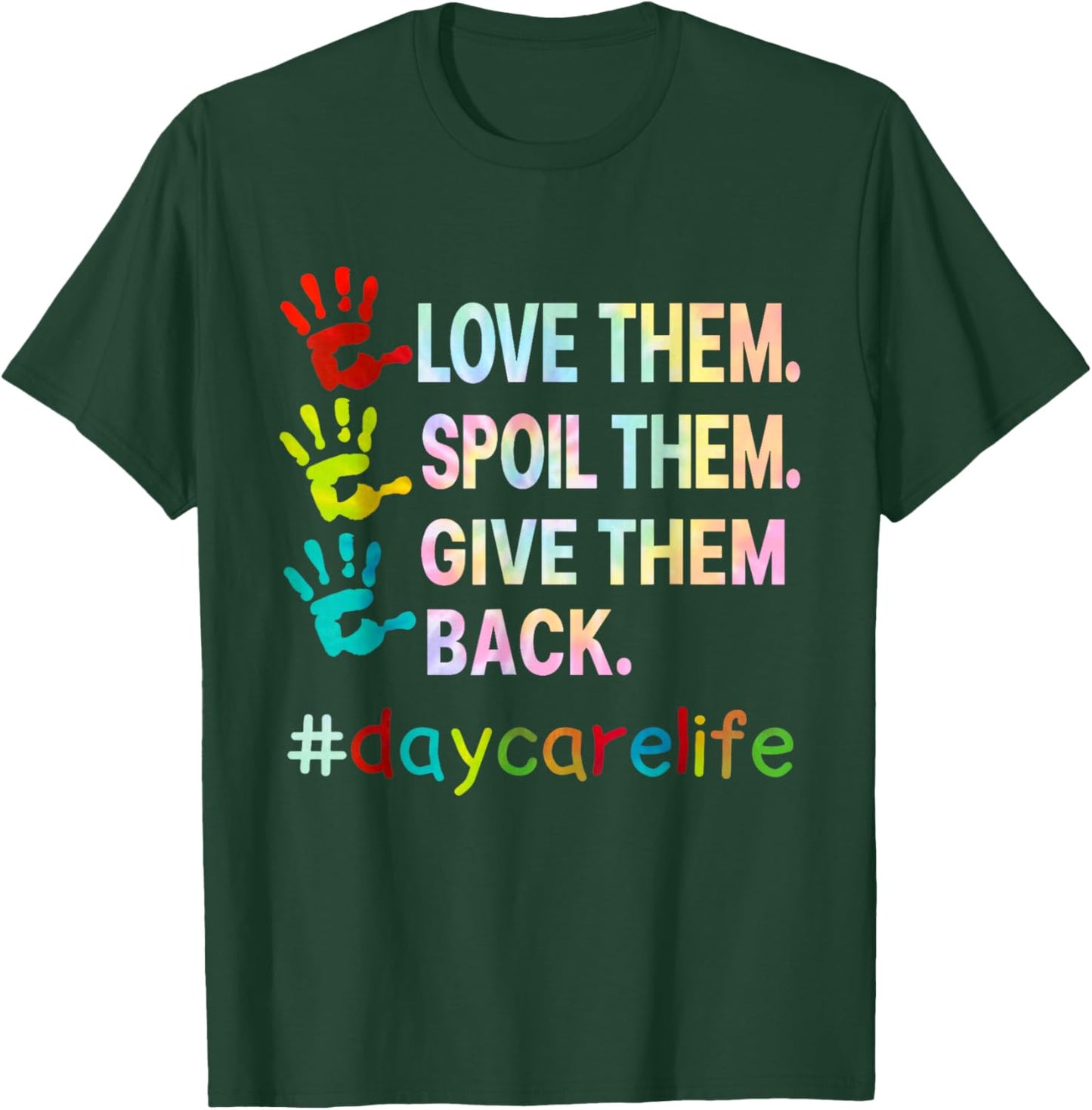 Love Daycare Provider Childcare Funny Teacher Tie Dye T-Shirt - T-Shirt | Forest