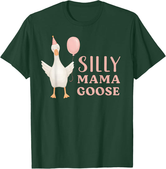 One Silly Mama, Goose Mom, Mom Pink Silly Mama Goose T-Shirt - T-Shirt | Forest