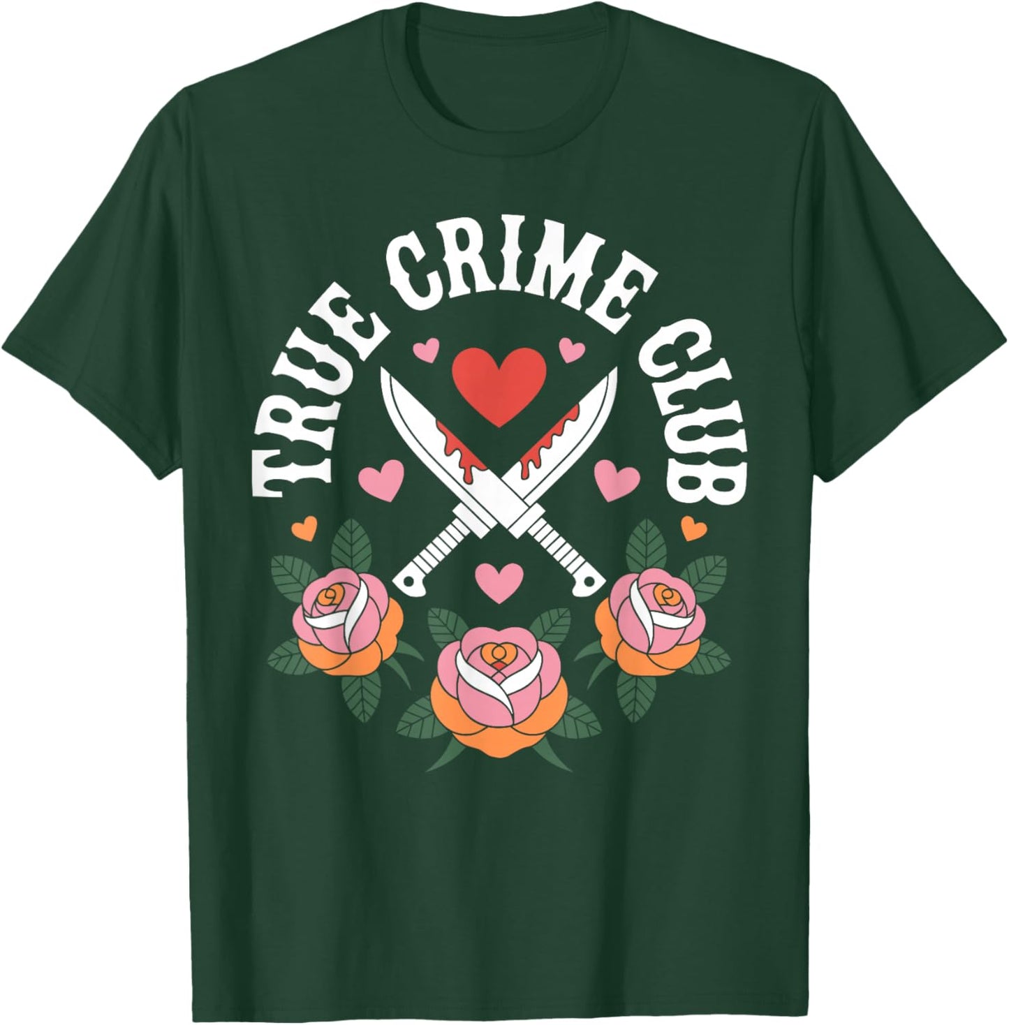 True Crime Club Podcast Lover Murder Mystery T-Shirt - T-Shirt | Forest