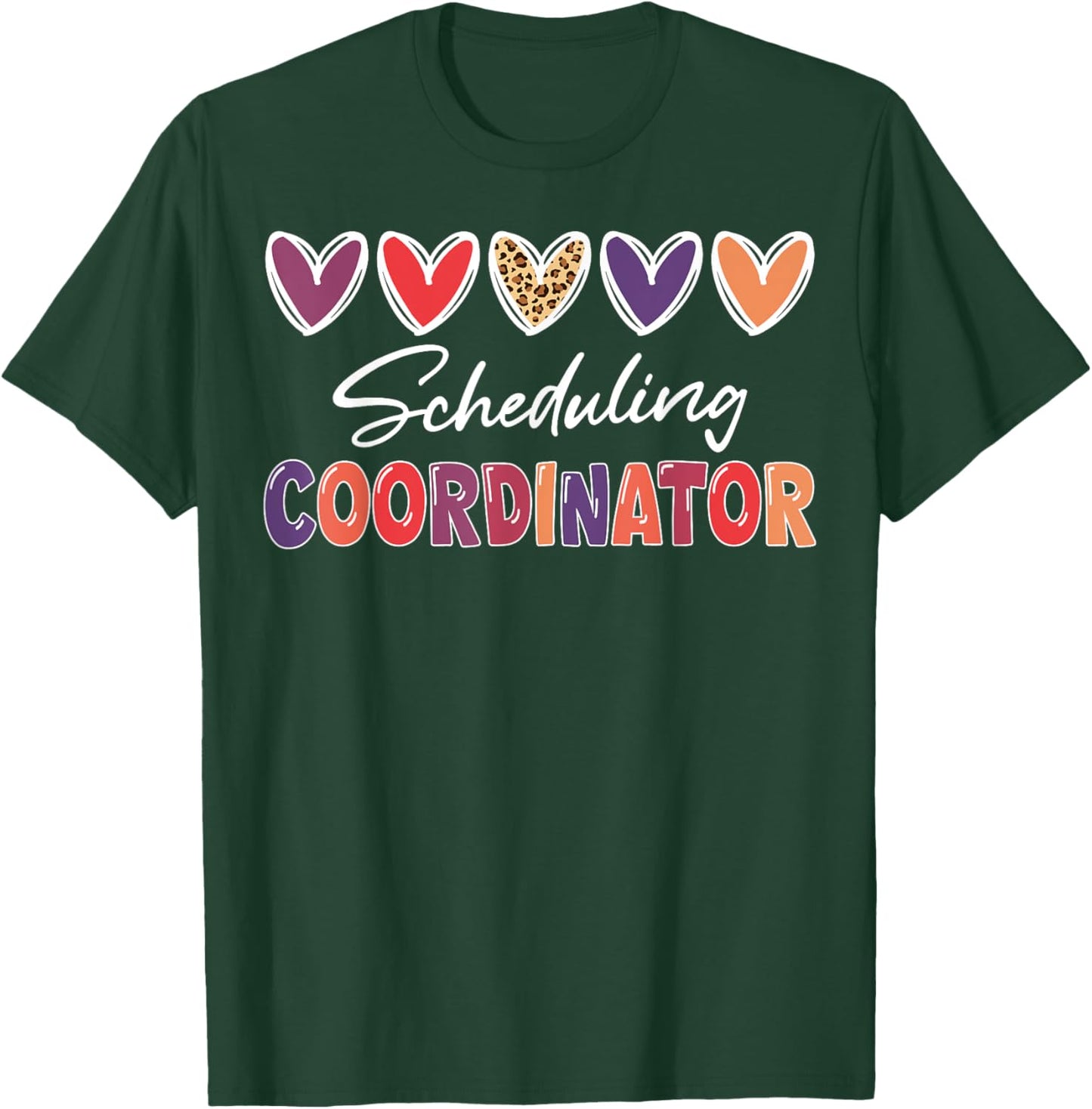 Scheduling Coordinator Heart Leopard T-Shirt - T-Shirt | Forest