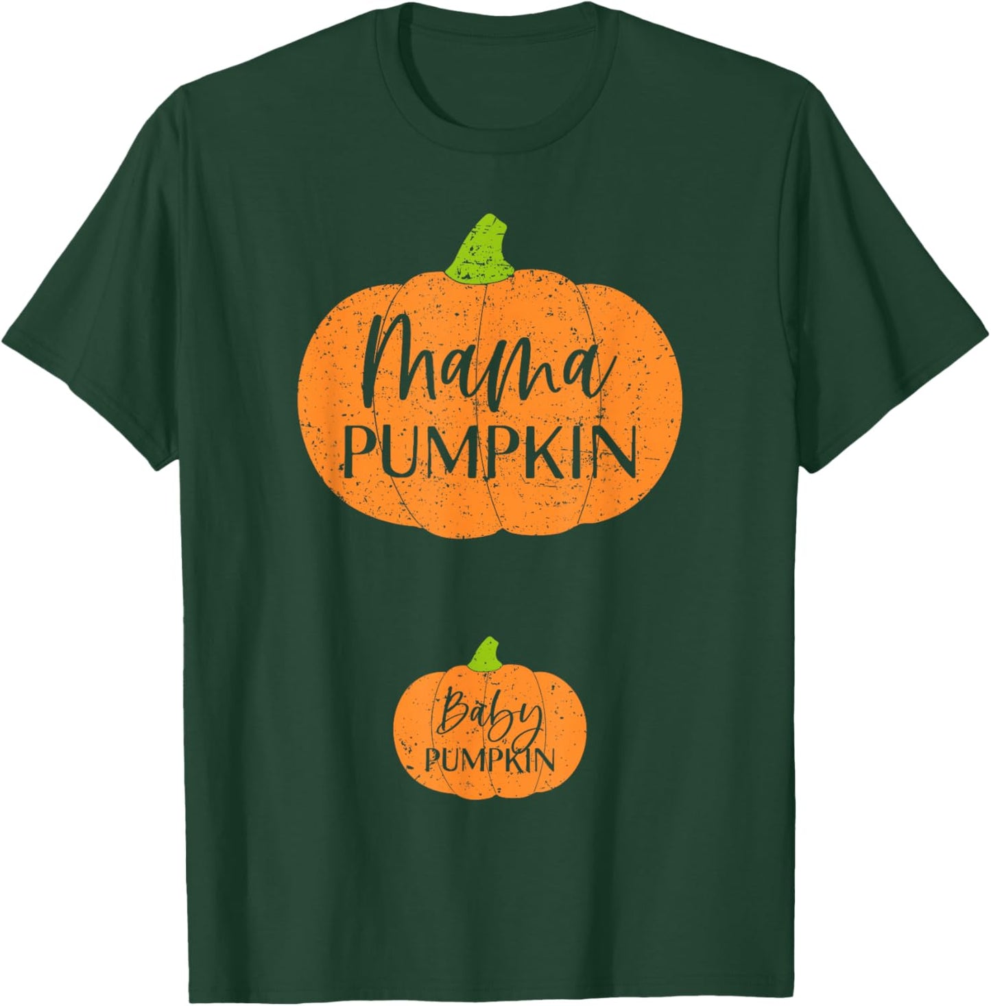 Fall Halloween Thanksgiving Mama and Baby Pumpkin Mom Mommy T-Shirt - T-Shirt | Forest