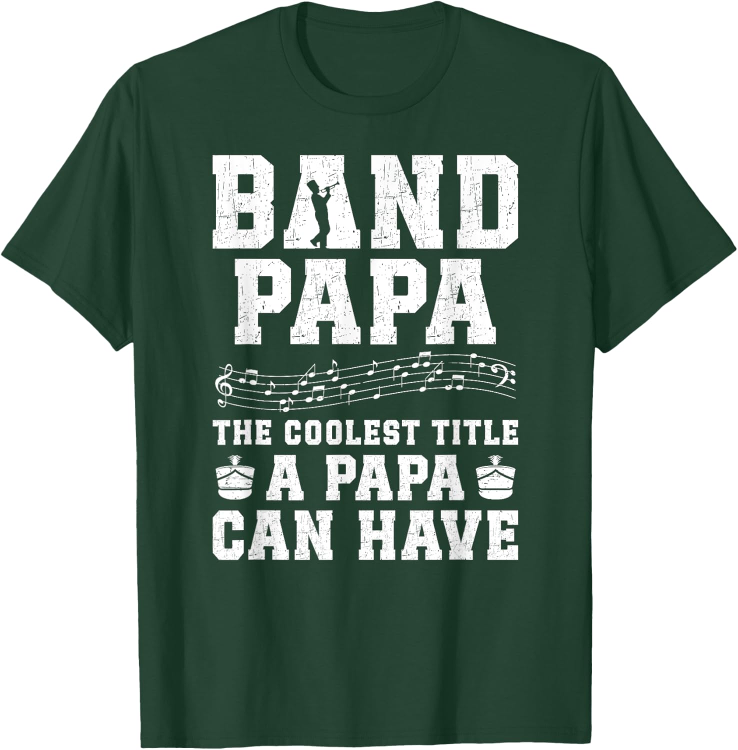 Band Papa Coolest Title Marching Band Papa Grandpa T-Shirt - T-Shirt | Forest