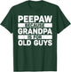 Peepaw Design For Grandpa From Grandkids Father's Day Peepaw T-Shirt - T-Shirt | Forest