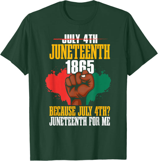Juneteenth 1865 Freedom Day Juneteenth for Me African Pride T-Shirt - T-Shirt | Forest