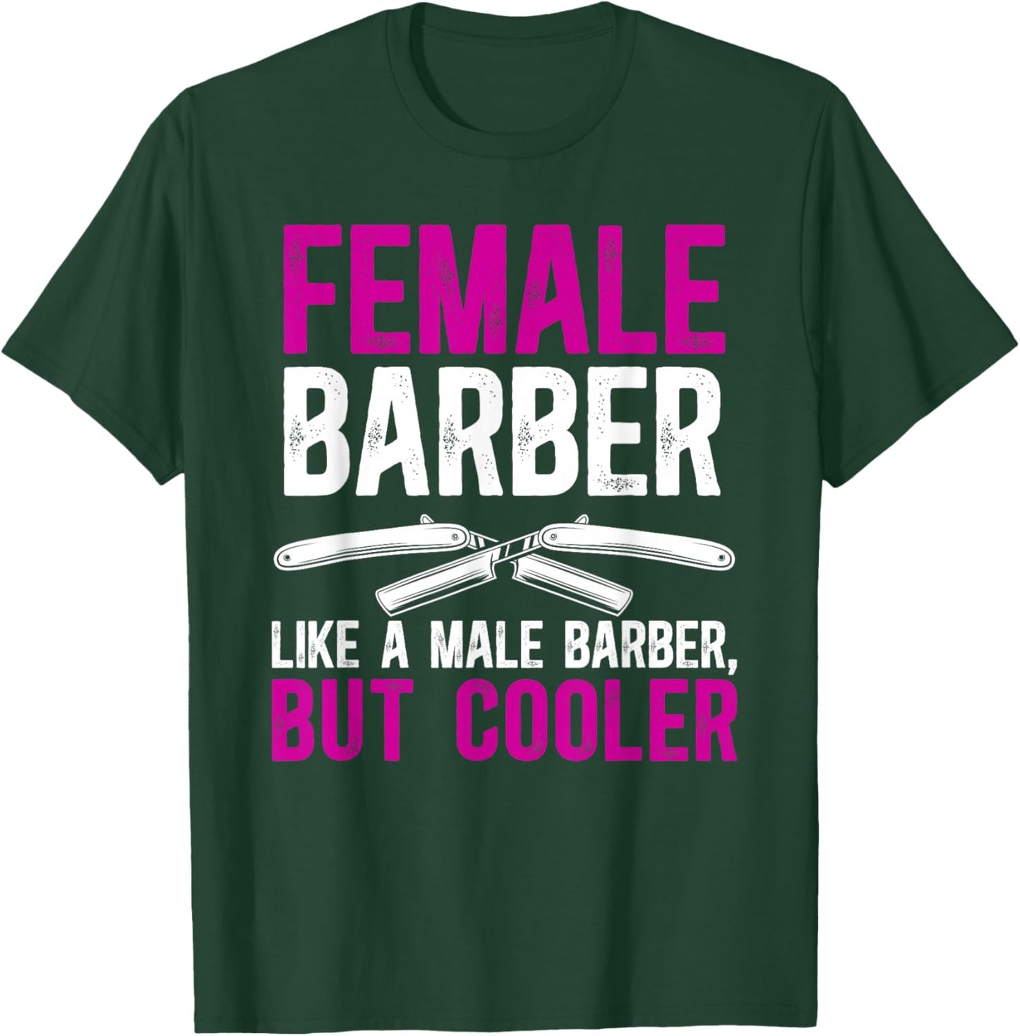 Female Barber Definition Female Hairdresser Girl T-Shirt - T-Shirt | Forest