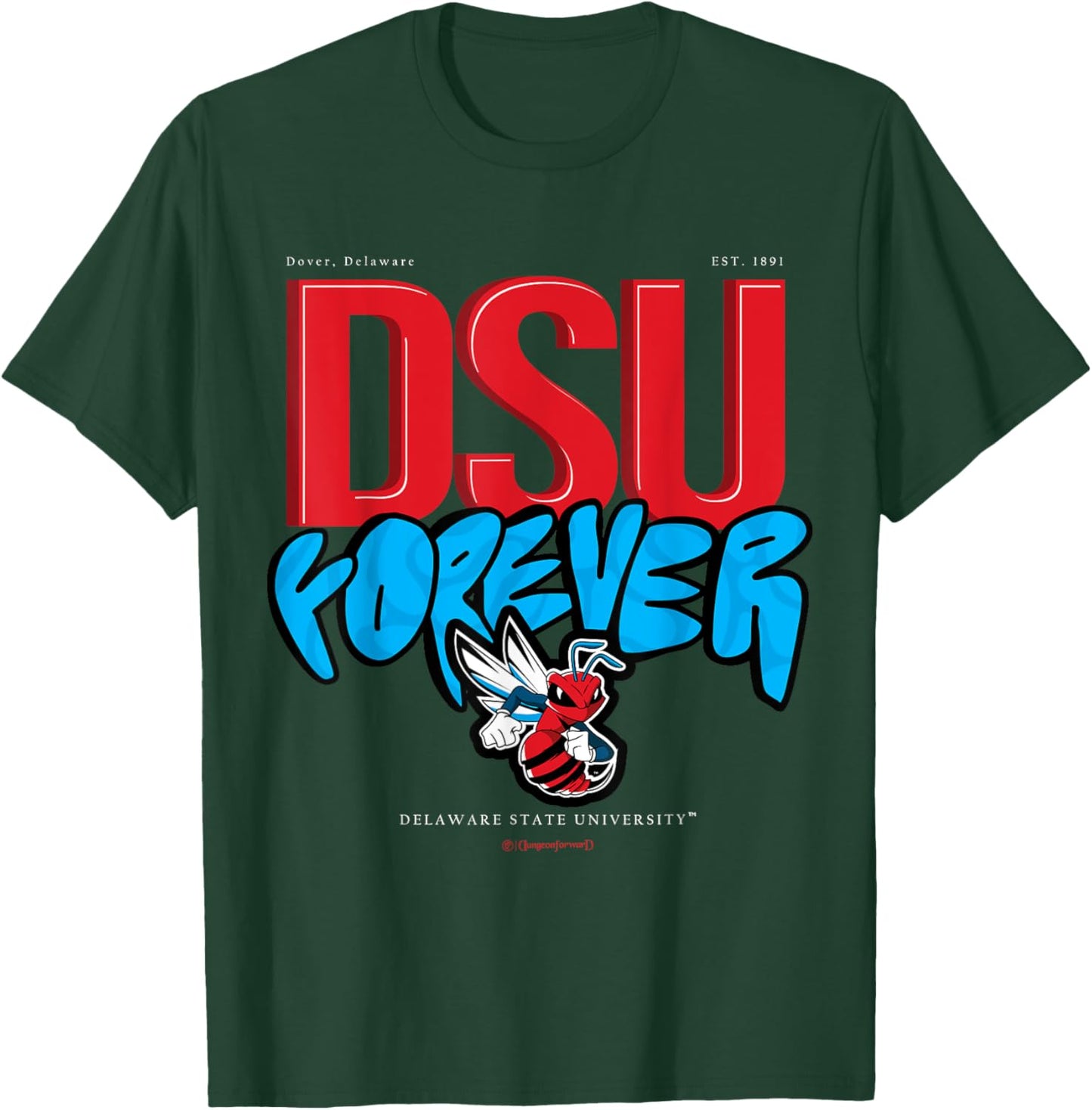 The Yard Essentials - Delaware State University - Forever T-Shirt - T-Shirt | Forest