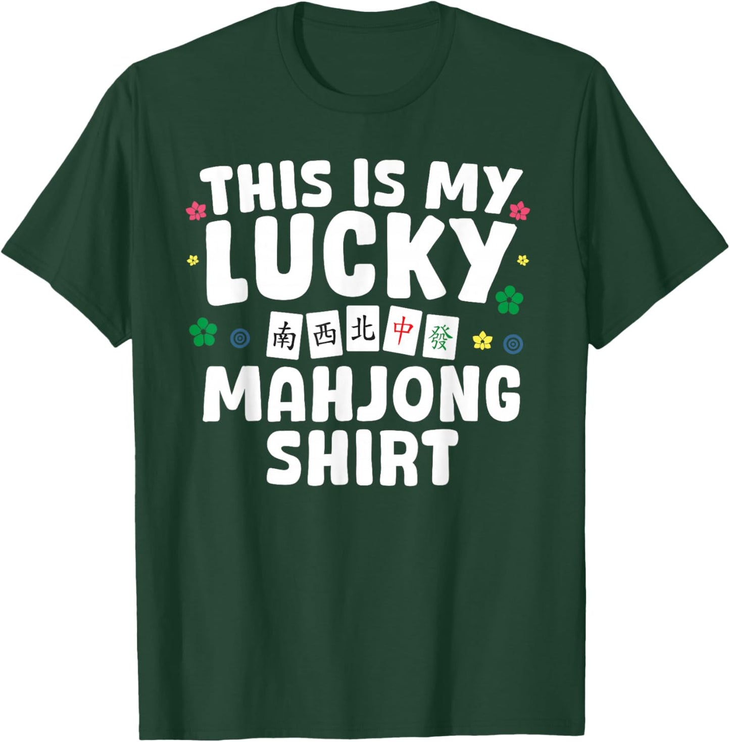 Funny Mahjong Design Women Mah Jongg Mahjong Player T-Shirt - T-Shirt | Forest
