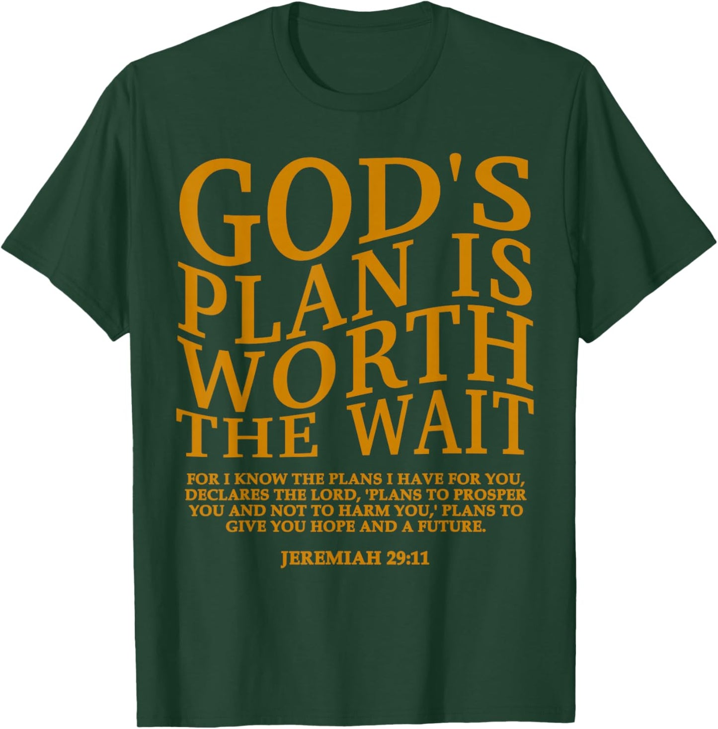 God's Plan is Worth The Wait Christian Jesus God Sister Mom T-Shirt - T-Shirt | Forest