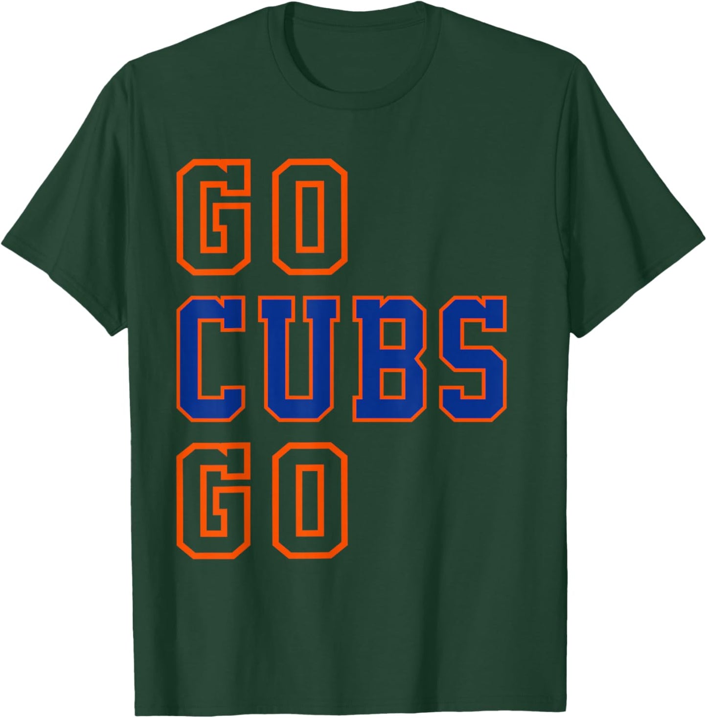 Men Women Kids Go Cubs T-Shirt - T-Shirt | Forest
