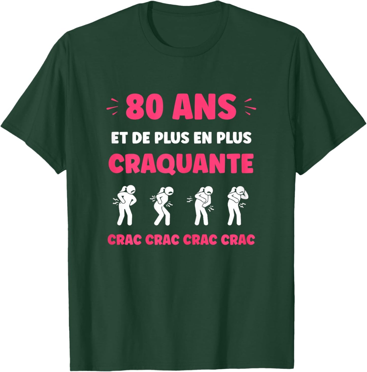 Crac Humour Fatigue craquante 80 Ans Age Anniversaire 80 Ans T-Shirt - T-Shirt | Forest