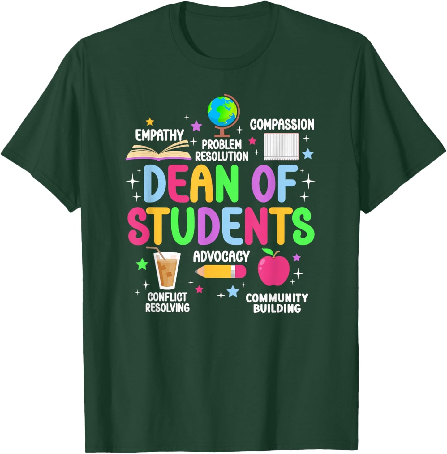 Best Dean Of Students Appreciation Dean Of Students T-Shirt - T-Shirt | Forest