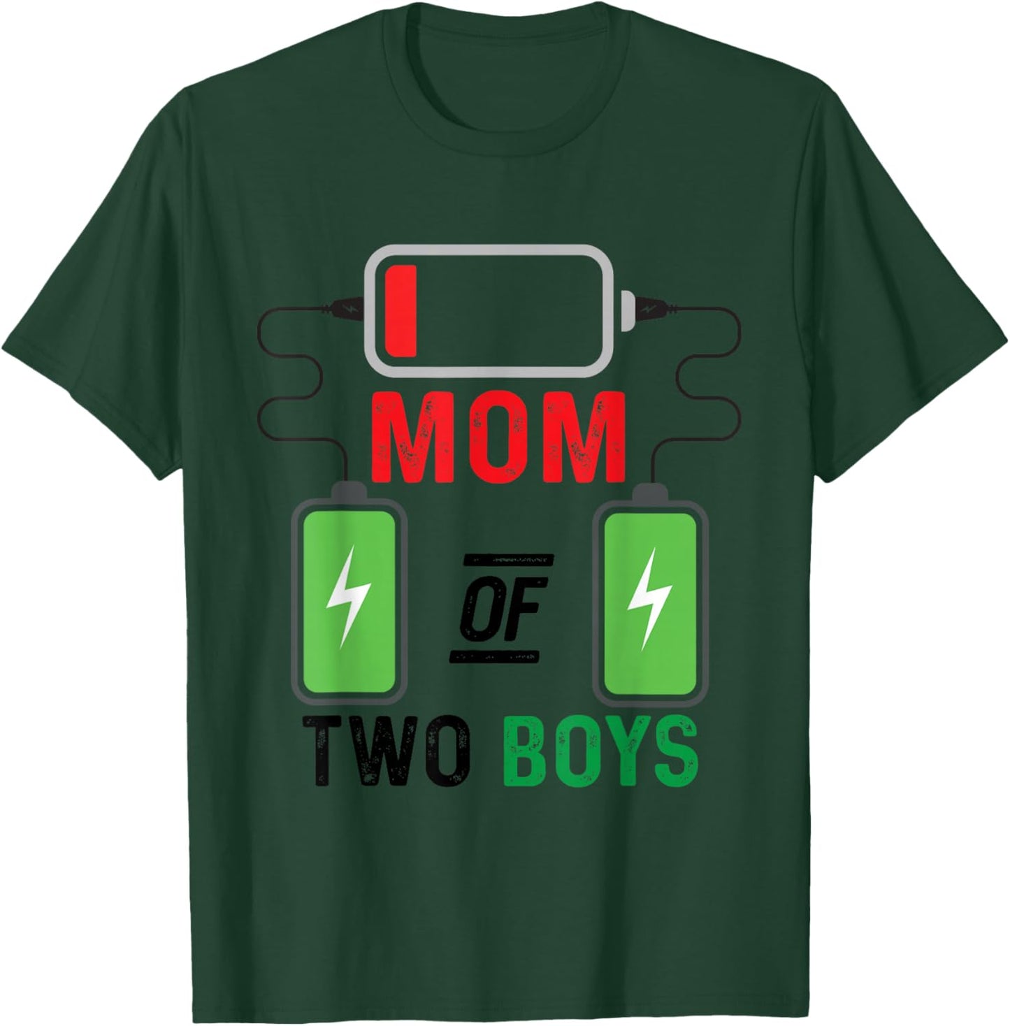Mom of 2 boys low energy battery for Mothers Day Birthday T-Shirt - T-Shirt | Forest