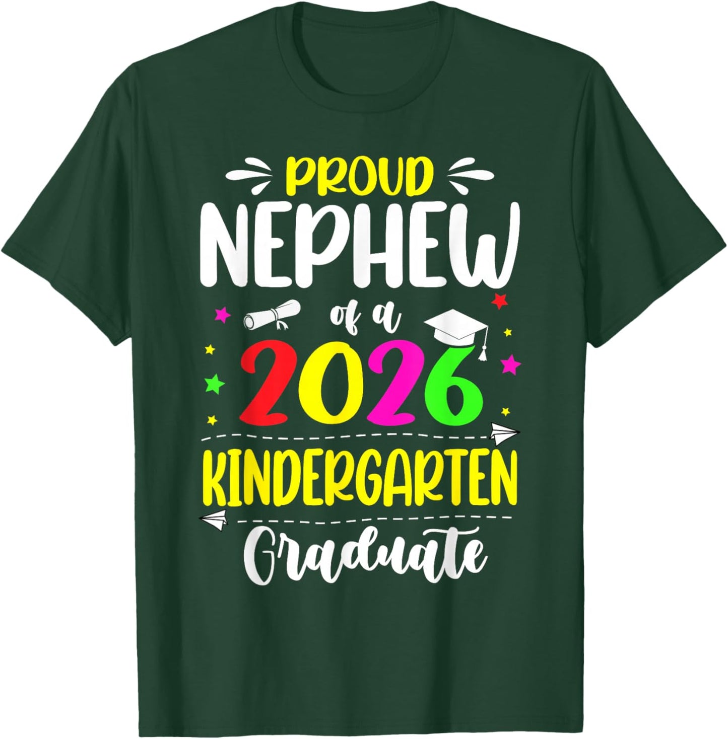 Proud Nephew Class of 2026 Kindergarten Graduate Kids T-Shirt - T-Shirt | Forest
