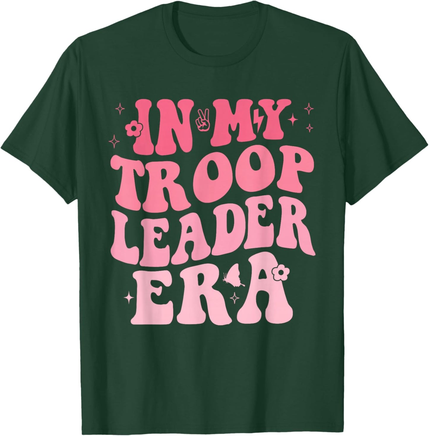 In My Troop Leader Era Cookie Dealer Camping Summer Women T-Shirt - T-Shirt | Forest