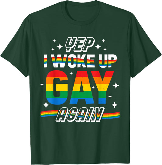 Funny LGBT Woke Up Gay Pride Rainbow Queer LGBTQ Month Men T-Shirt - T-Shirt | Forest