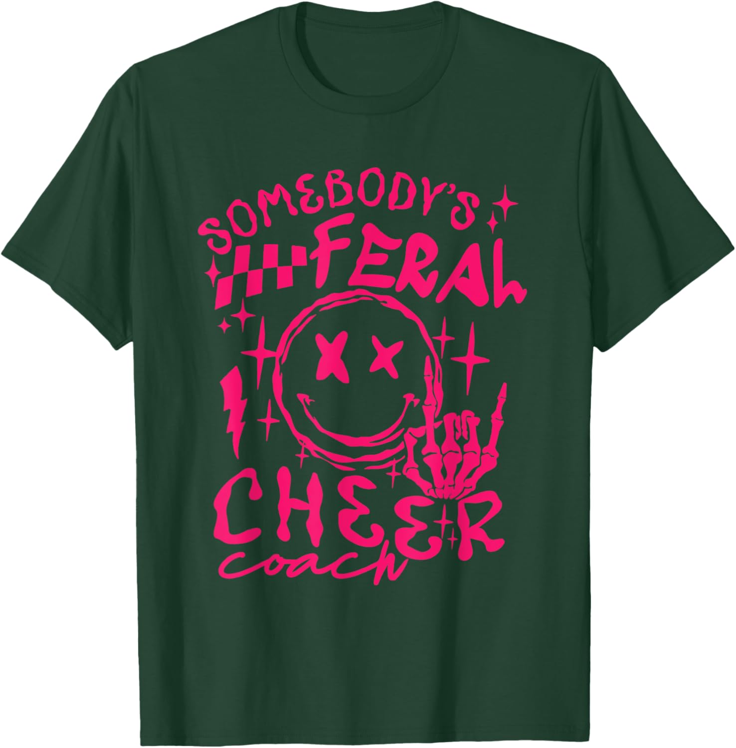 somebody's Feral Cheer Coach T-Shirt - T-Shirt | Forest