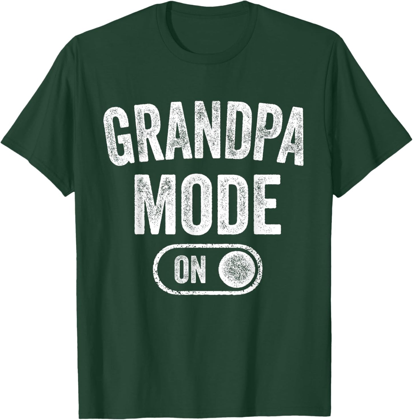 Grandpa Mode On Funny Soon To Be Poppop Gifts 1St Time Pop T-Shirt - T-Shirt | Forest