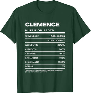 Clemence Nutritive Value Funny Name T-Shirt - T-Shirt | Forest