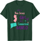 Proud Girl Just a New Jersey girl in a Connecticut World T-Shirt - T-Shirt | Forest