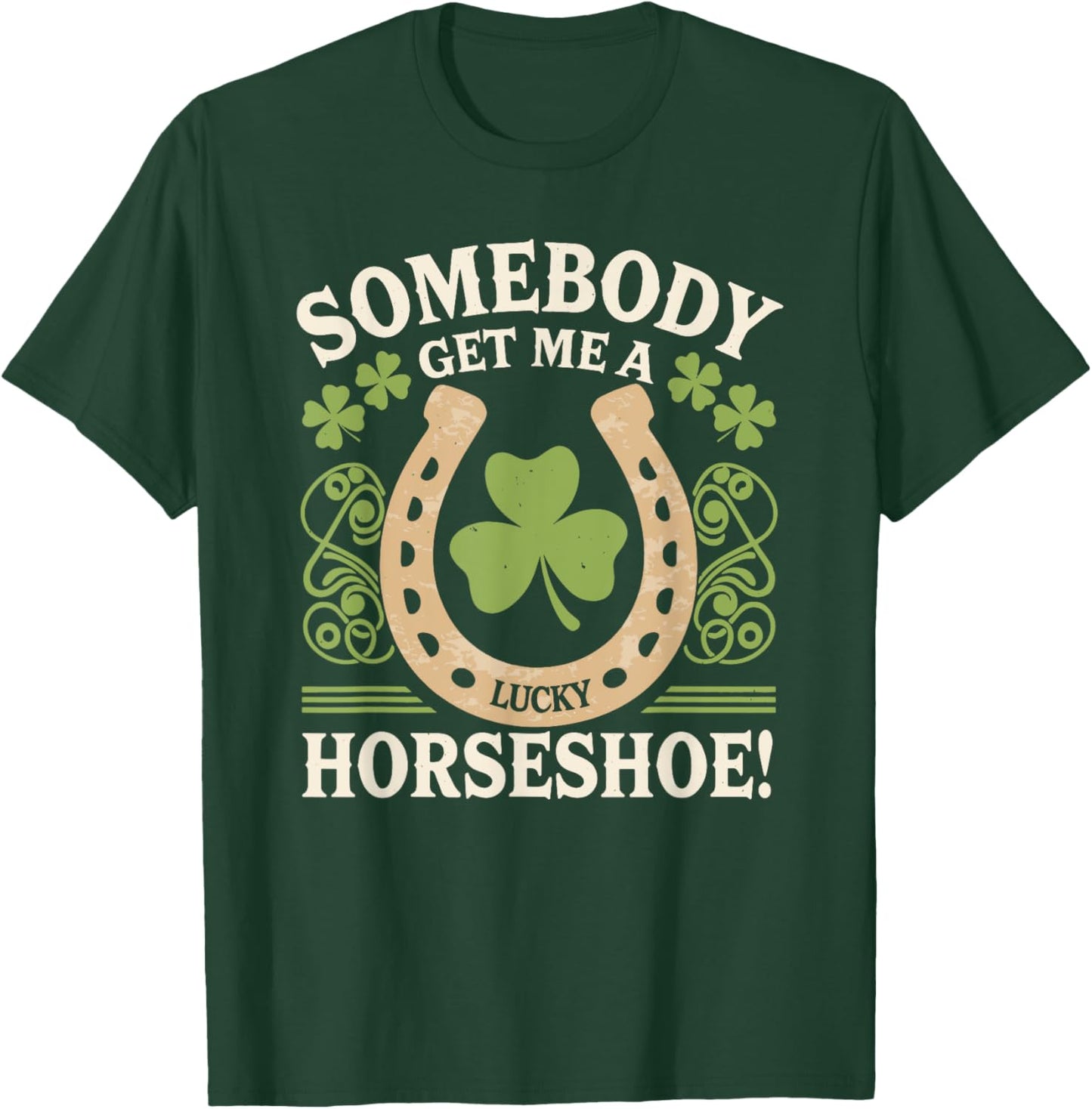 Horseshoe Irish Pride St. Patrick's Day Shenanigans Green T-Shirt - T-Shirt | Forest