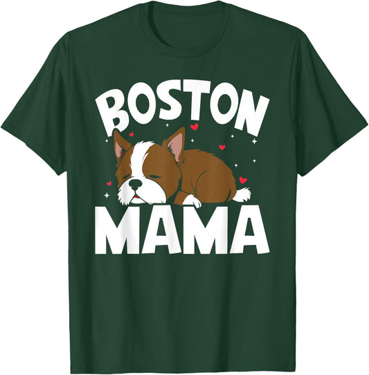 Cute Red Boston Terrier Boston Mama T-Shirt - T-Shirt | Forest