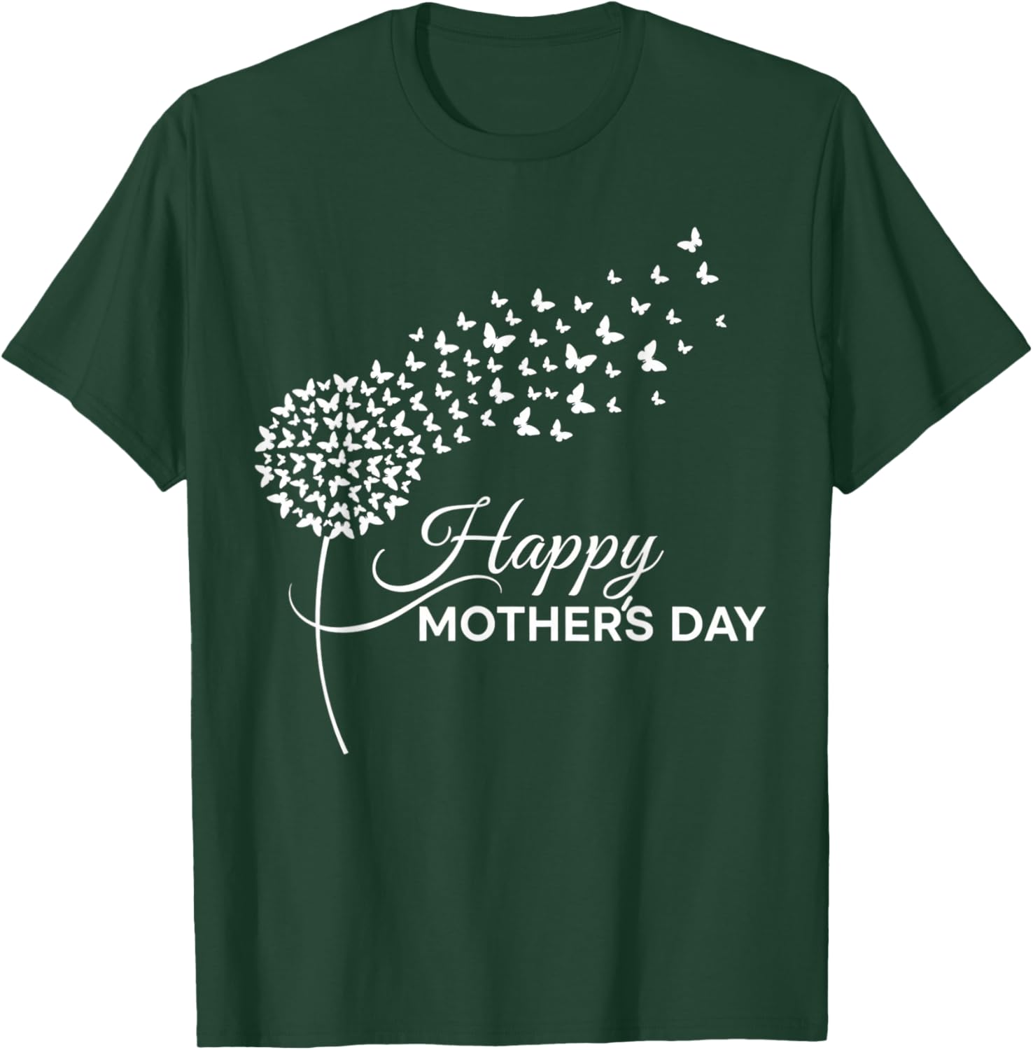 Mom Happy Mothers Day T-Shirt - T-Shirt | Forest