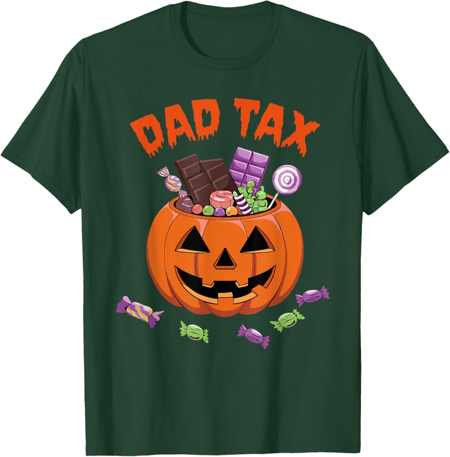 Dad Tax Halloween Trick Or Treat Candy Pumpkin Dad Joke T-Shirt - T-Shirt | Forest