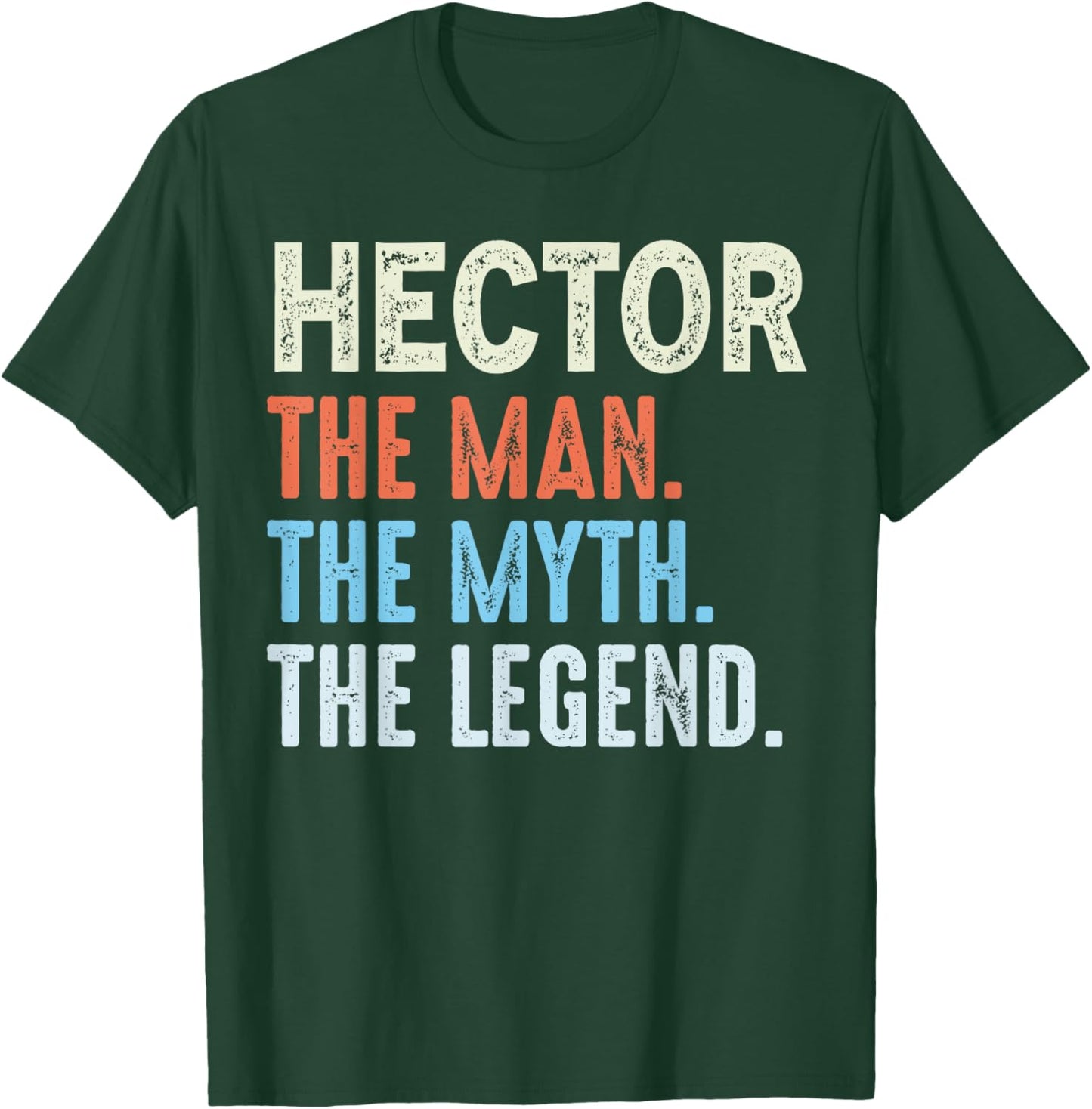 Hector The Legend Name Personalized Cute Idea Men Vintage T-Shirt - T-Shirt | Forest