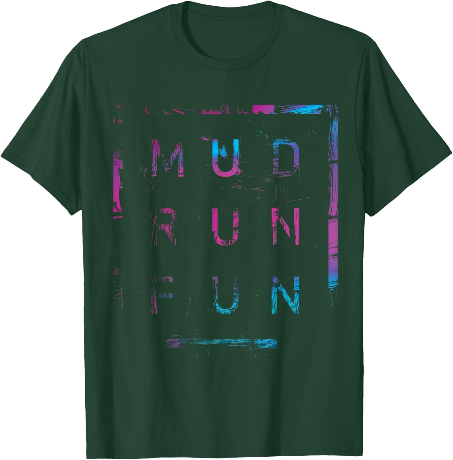 Mud Run Fun SQUAD Mudder PINK BLUE Trail Running Mudding T-Shirt - T-Shirt | Forest