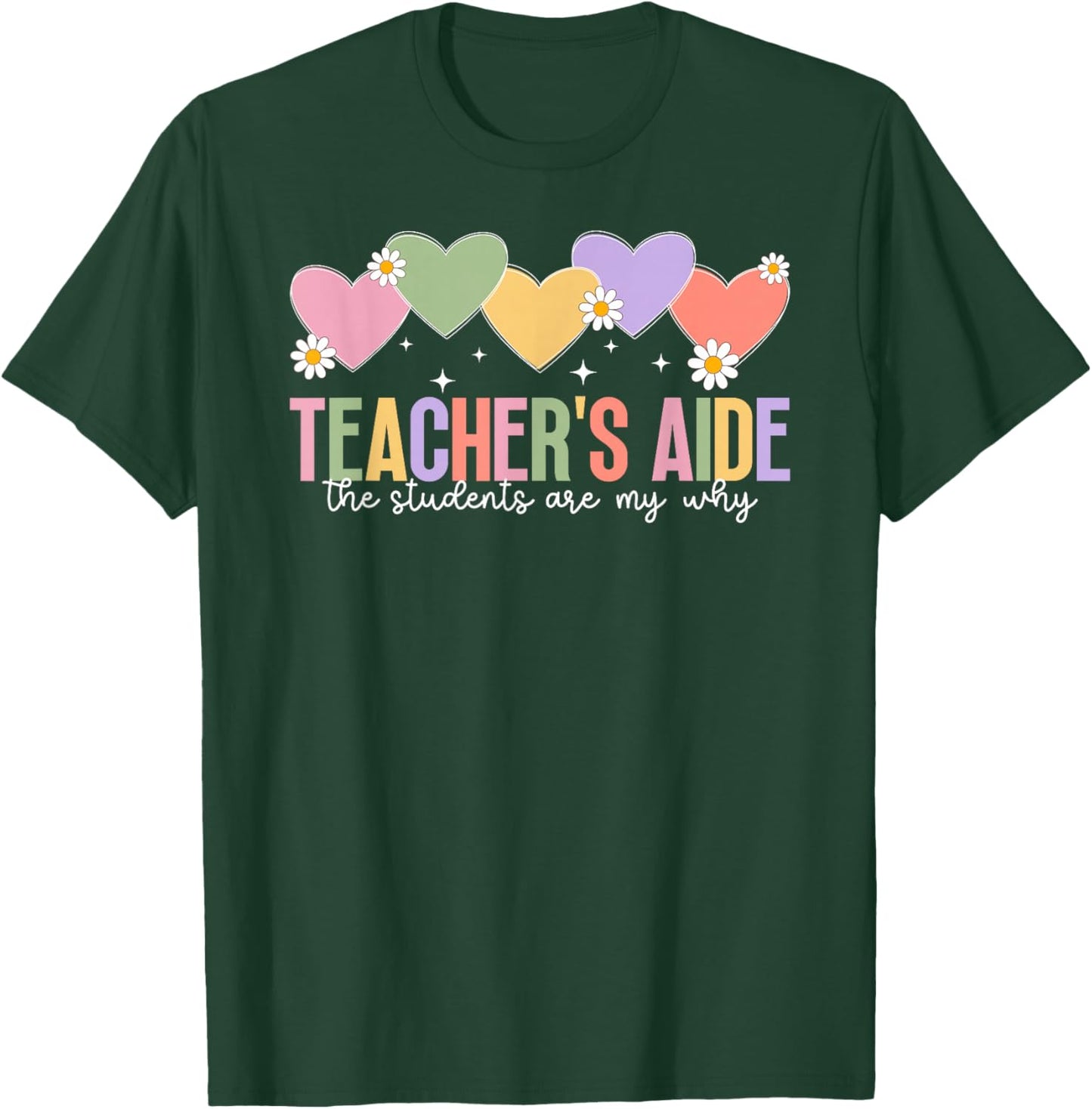 Teacher's Aide Appreciation Best Teacher Aide T-Shirt - T-Shirt | Forest