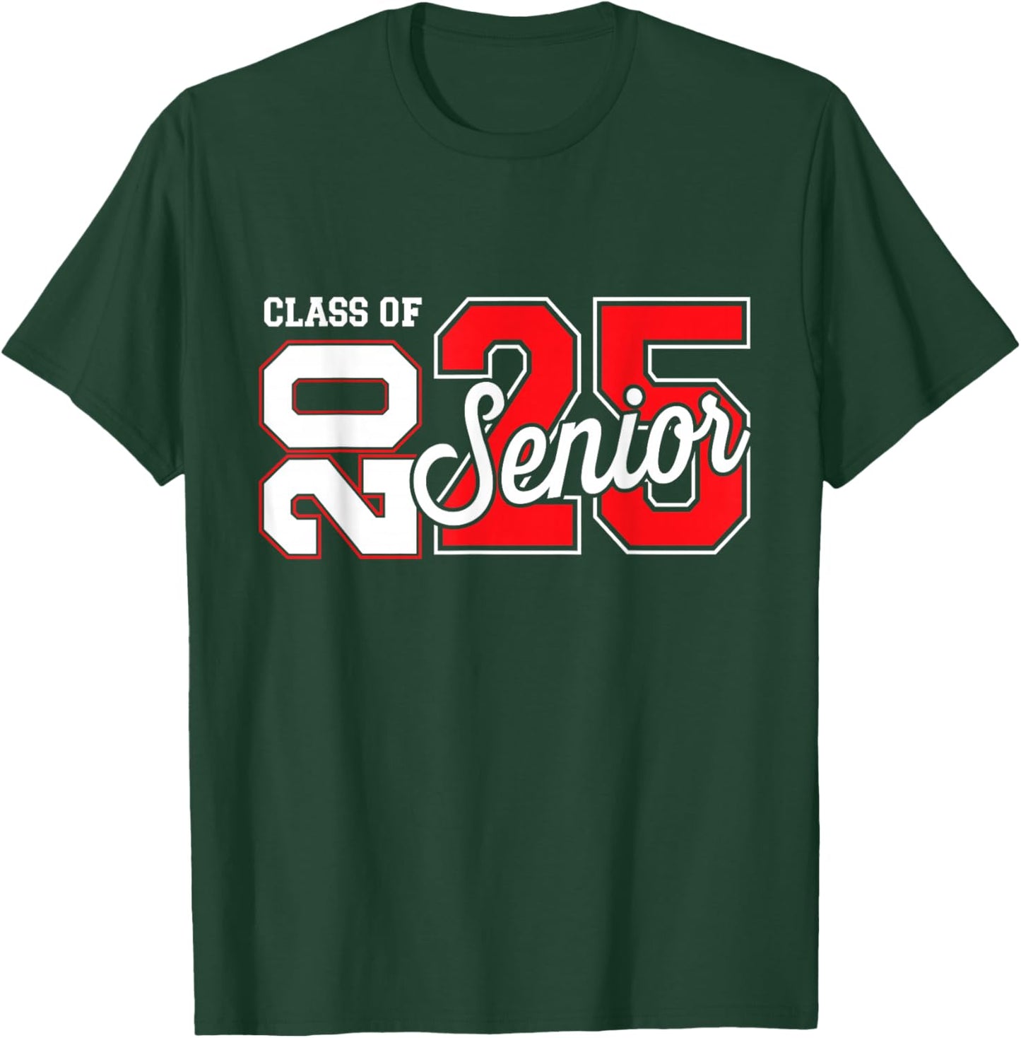 Class of 2025 senior graduate for college graduation year T-Shirt - T-Shirt | Forest