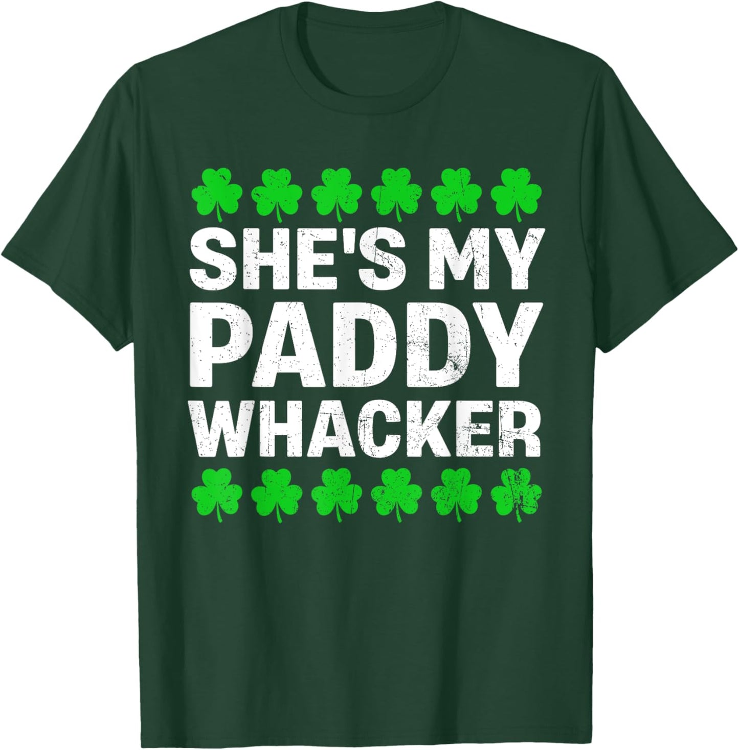 She's My Paddy Whacker Couples St Patricks Day Men Women T-Shirt - T-Shirt | Forest