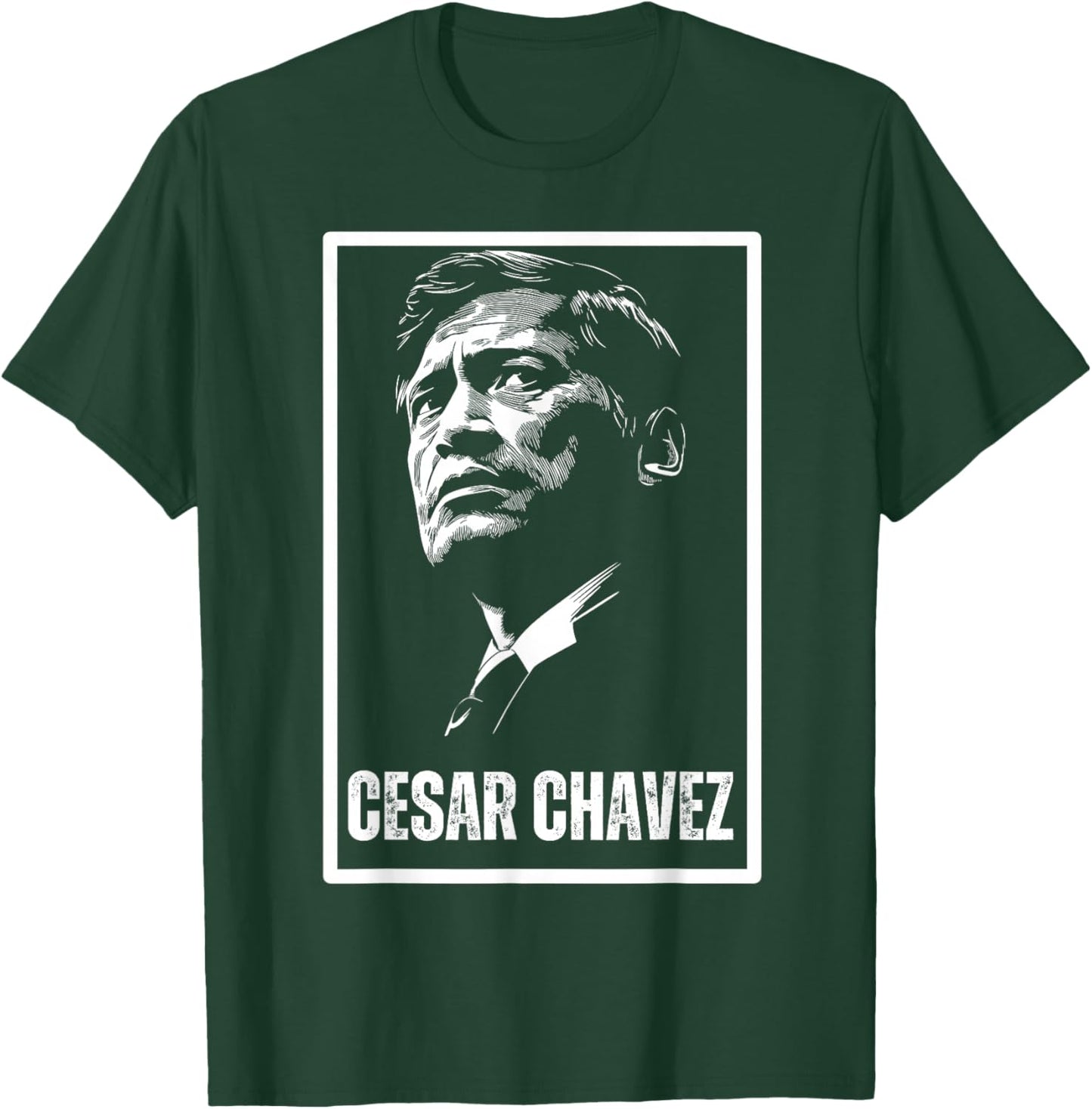 Cesar Chavez Hispanic Heritage Month Mexican Pride Latino T-Shirt - T-Shirt | Forest