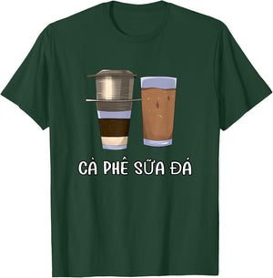 Vietnam Vietnamienne Vietnamien Café Ca Phe SUA Da T-Shirt - T-Shirt | Forest
