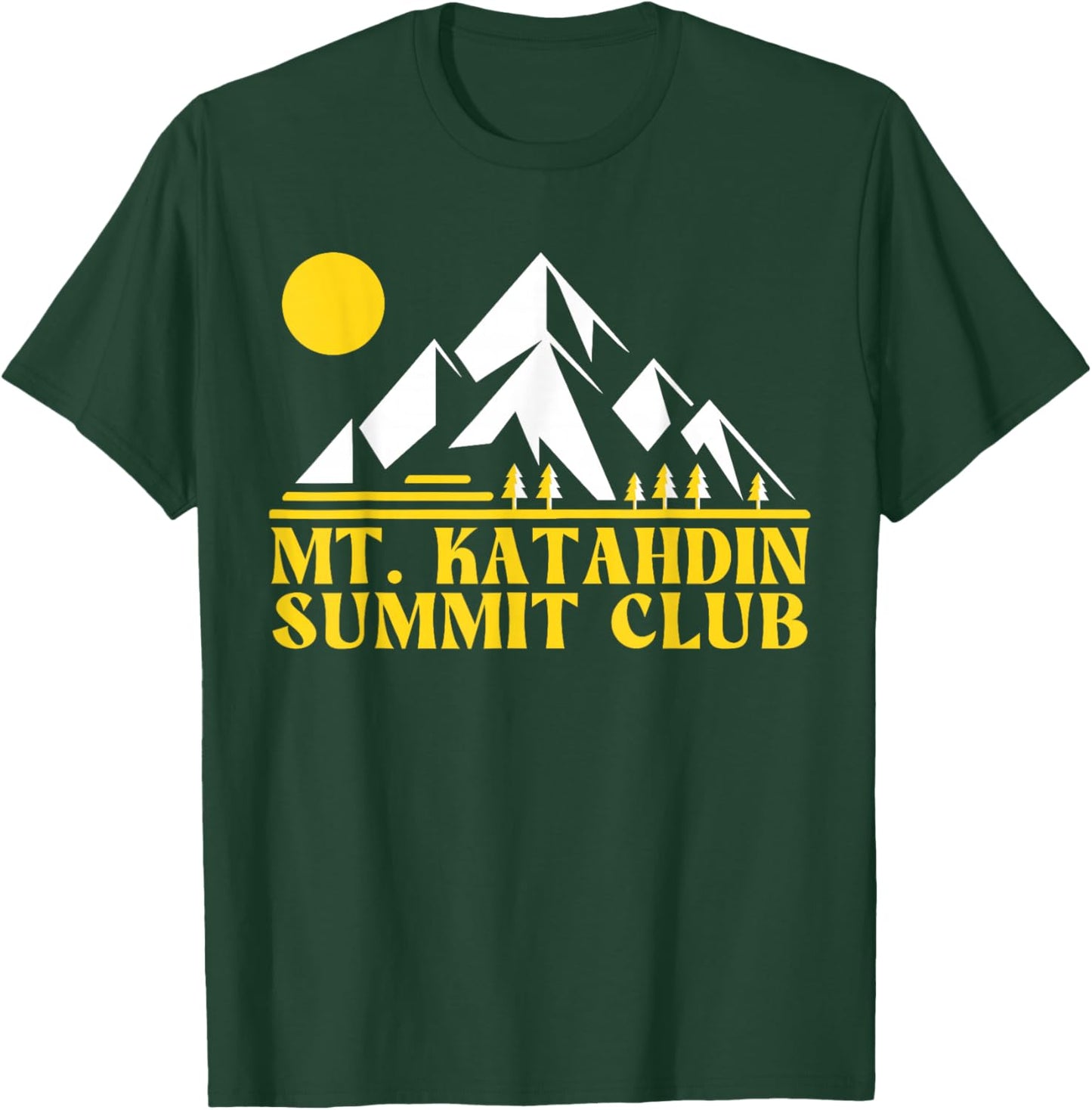 Mount Katahdin Summit Club, Mt Katahdin T-Shirt - T-Shirt | Forest