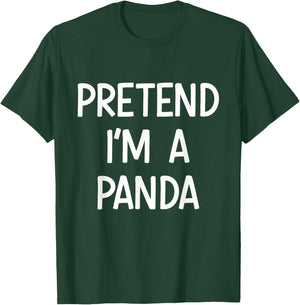 Pretend Im a Panda Costume Halloween T-Shirt - T-Shirt | Forest