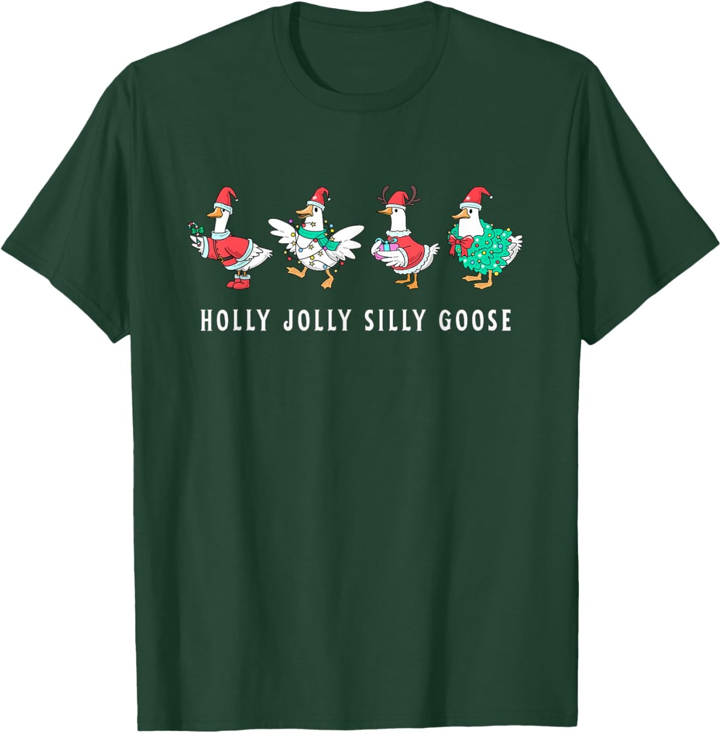 Funny Holly Christmas Jolly Silly Goose Men Women Kids T-Shirt - T-Shirt | Forest