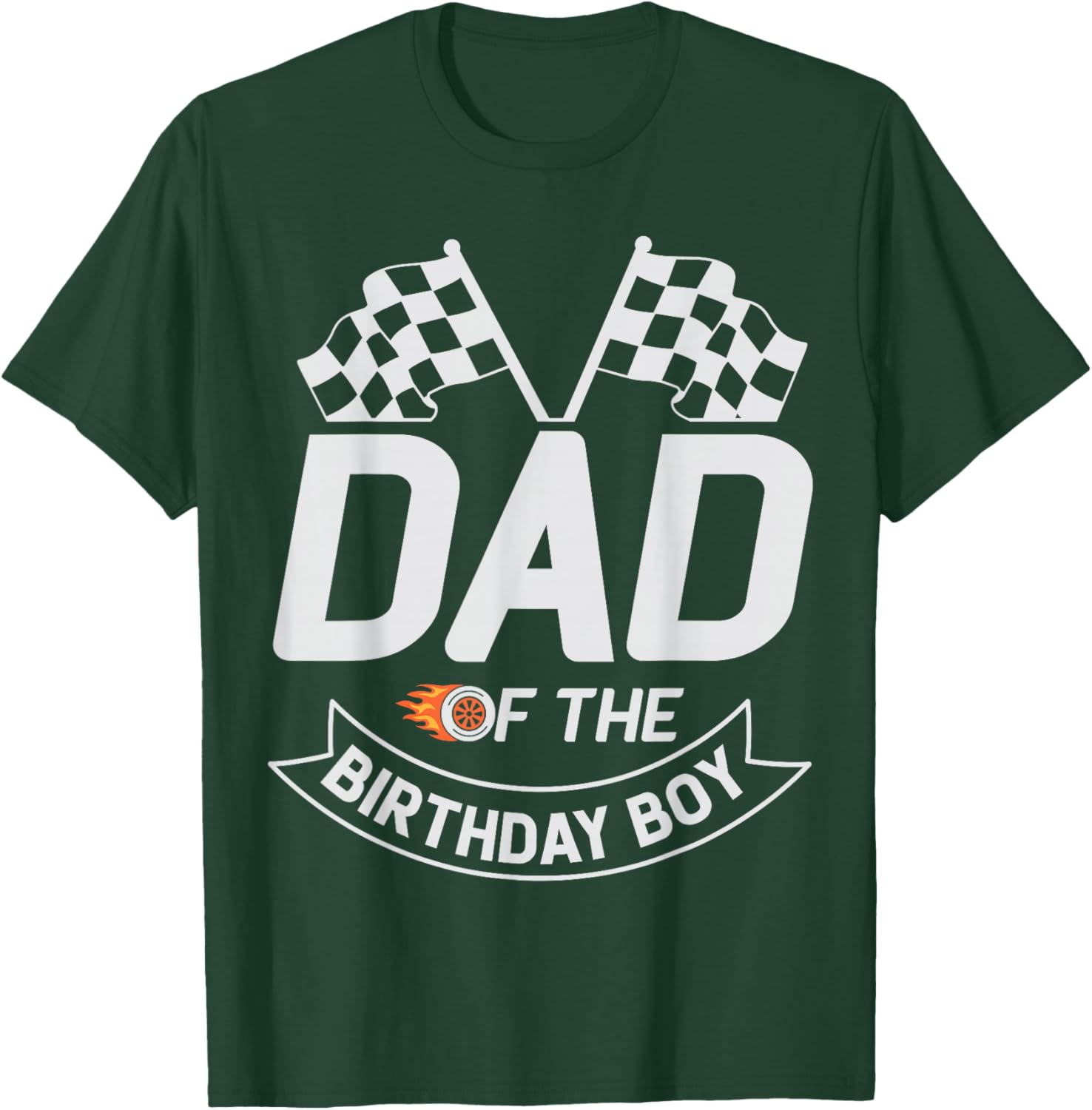 Dad of The Birthday Boy Race Car Driver Son Birthday Father T-Shirt - T-Shirt | Forest