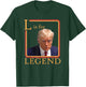 L Is For Legend Trump Mugshot President Trump 2024 T-Shirt - T-Shirt | Forest