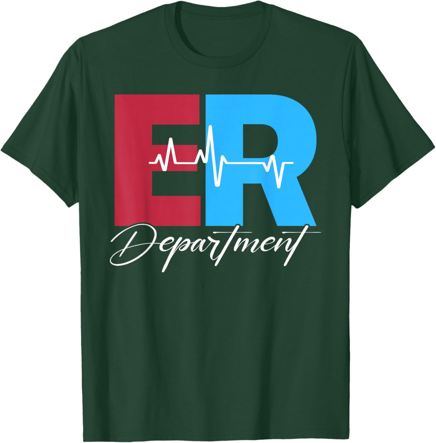 Emergency Department Emergency Room Healthcare Nursing Nurse T-Shirt - T-Shirt | Forest