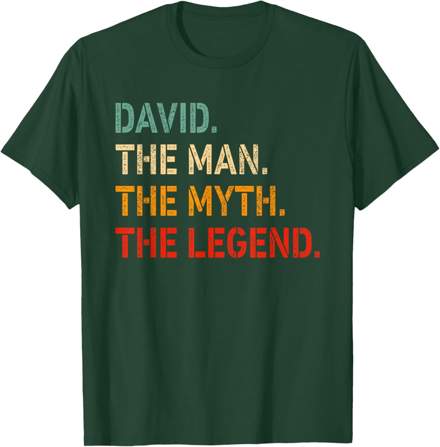 David The Man The Myth The Legend Shirt Funny Idea David T-Shirt - T-Shirt | Forest